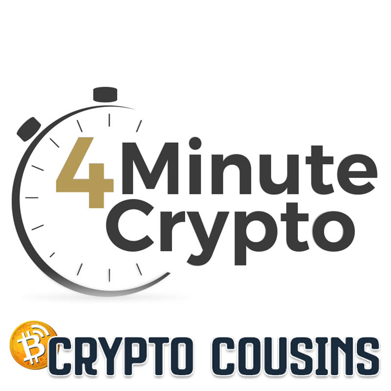 Announcing 4 Minute Crypto | Crypto Cousins Podcast S1E39 Announcing 4 Minute Crypto | Crypto Cousins Podcast S1E39