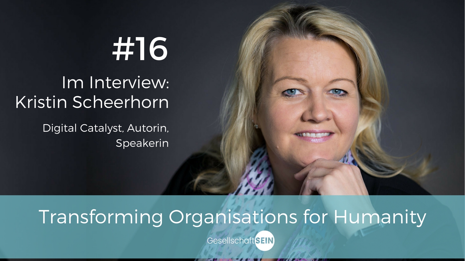 Kristin Scheerhorn, Digital Catalyst Entrepreneur, Autorin und Speakerin im Bereich digitale Transformation