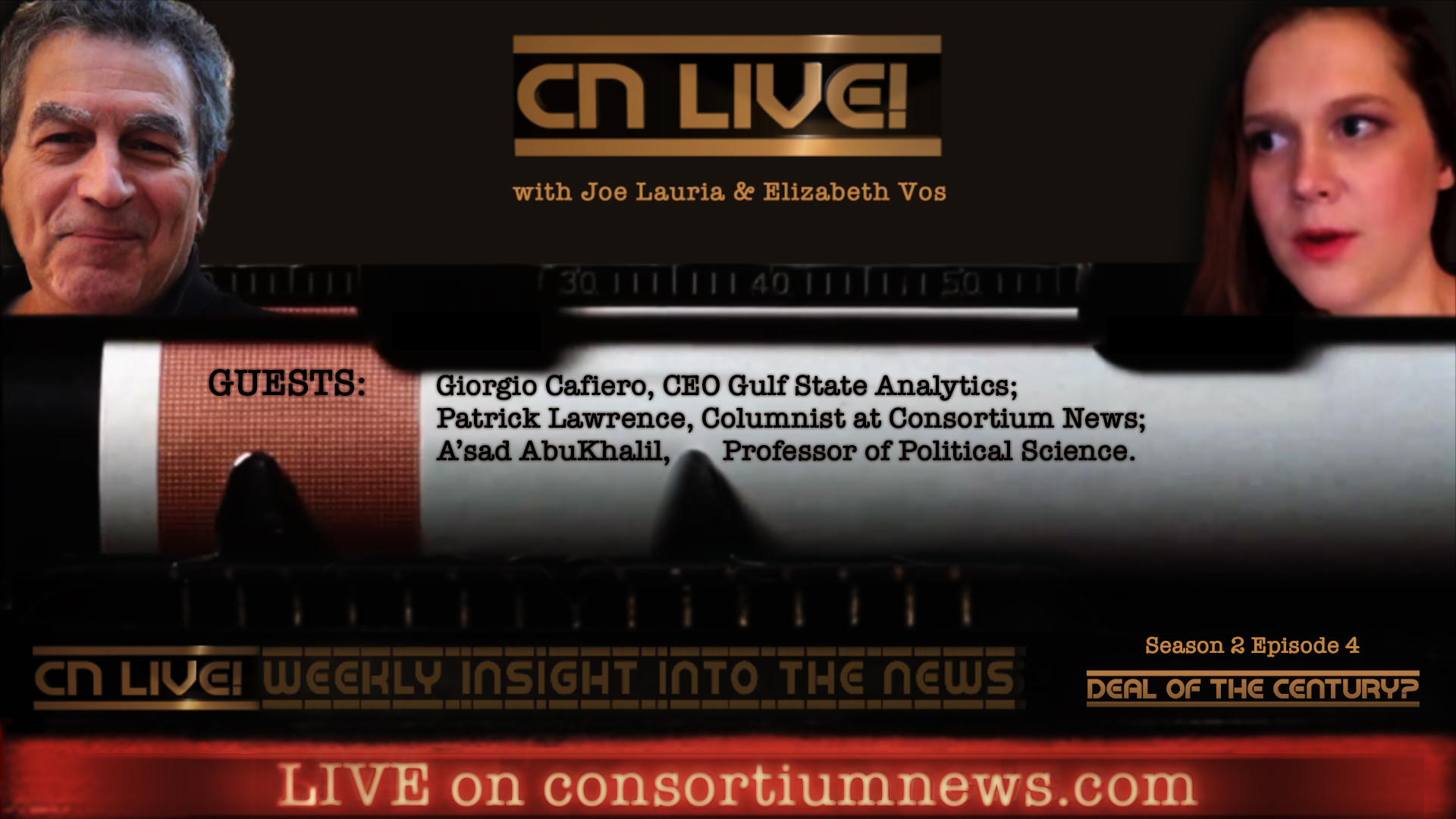 CN LIVE! S2E4: TRUMP'S ISRAELI 'DEAL OF THE CENTURY'
