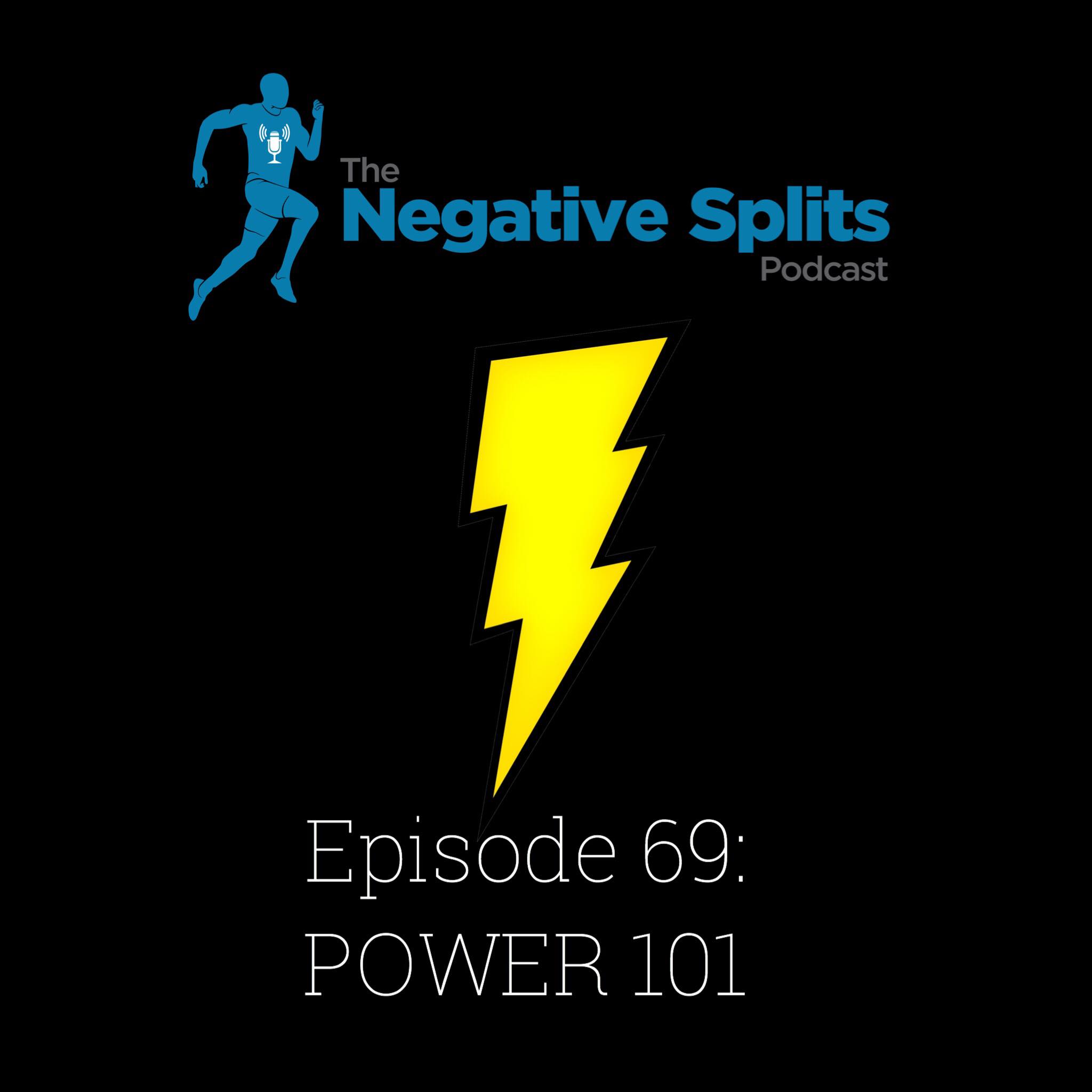 Episode 69: Power 101