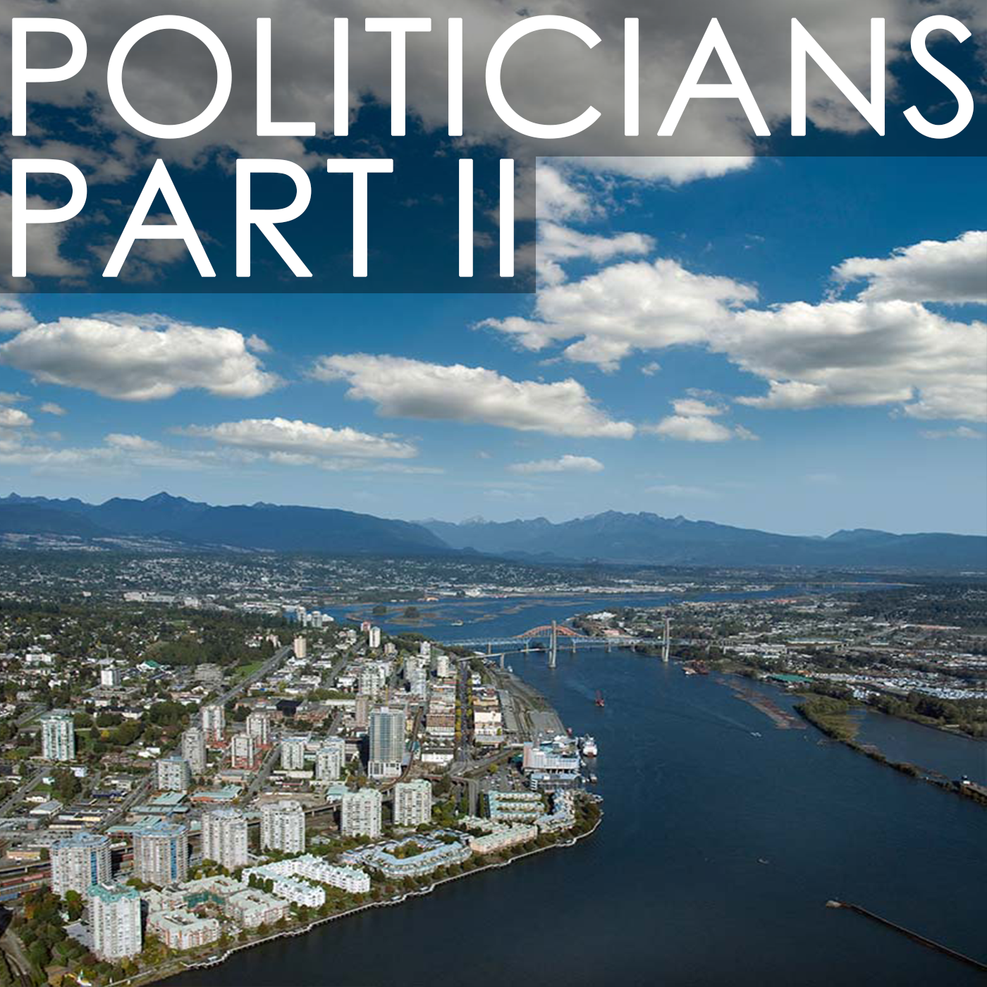 A City Council Case Study: The Development of New Westminster, BC