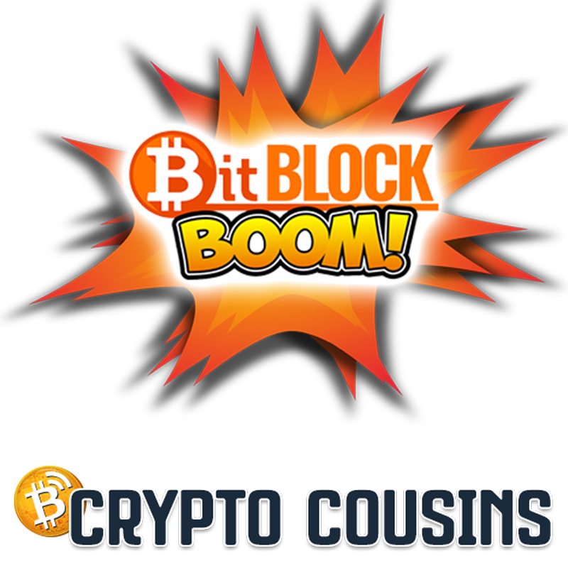 Bit Block Boom Update | Crypto Cousins Podcast S1E47 Bit Block Boom Update | Crypto Cousins Podcast S1E47