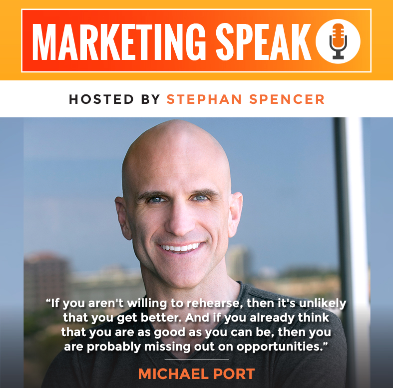 Don’t Just Speak, Perform! with Michael Port