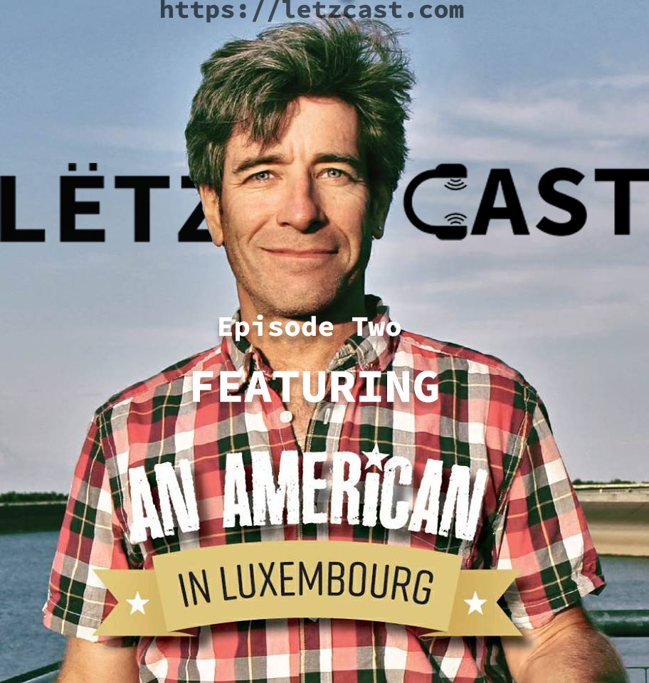 Mike McQuaide (An American in Luxembourg)