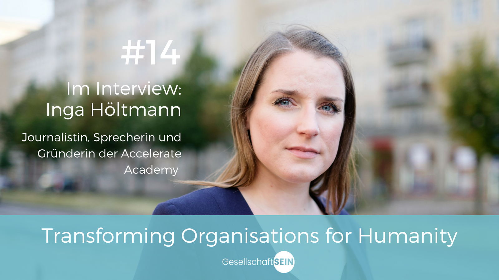 Inga Höltmann, Journalistin und Gründerin der Accelerate Acadamy