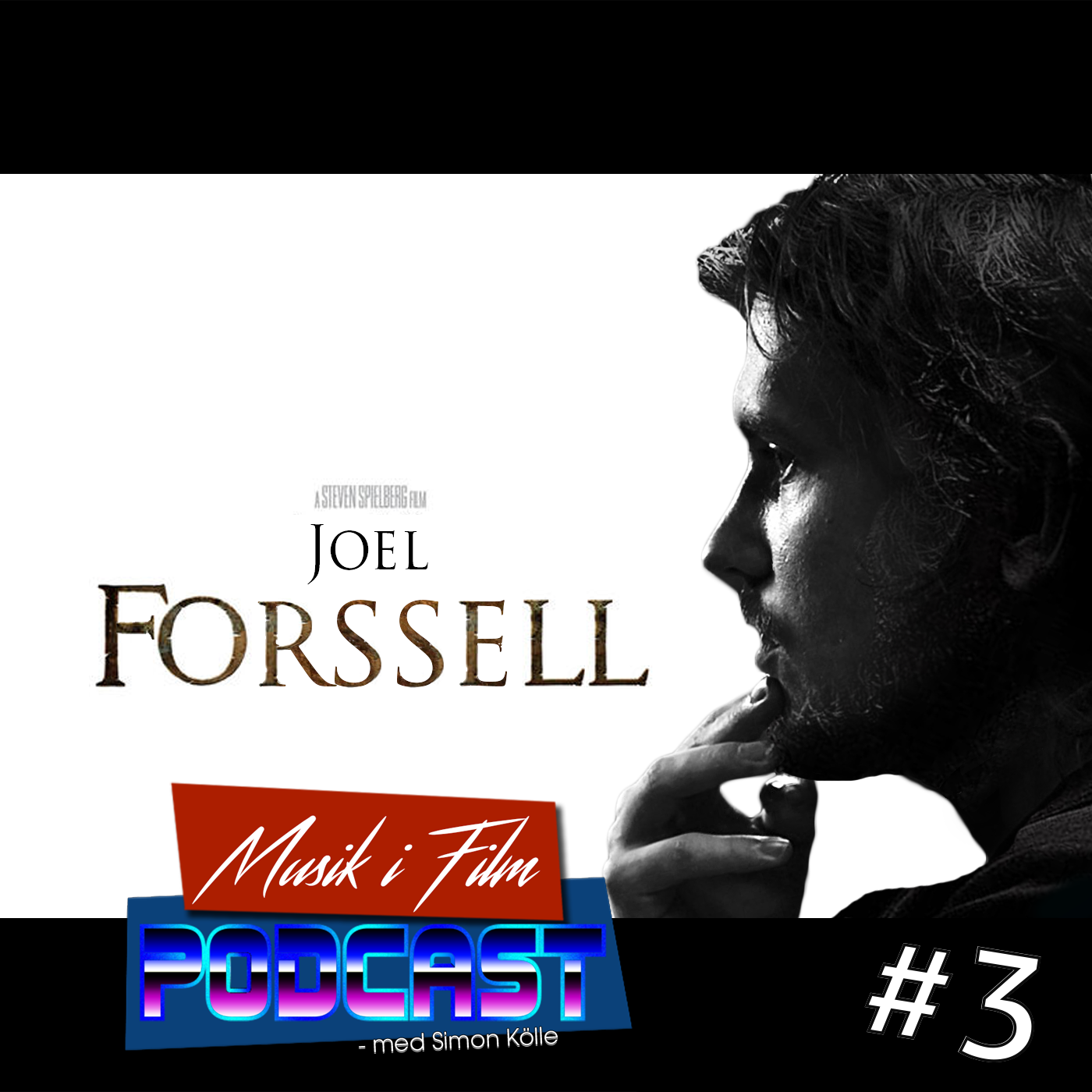Musik i Film - Episod 3 - Joel Forssell