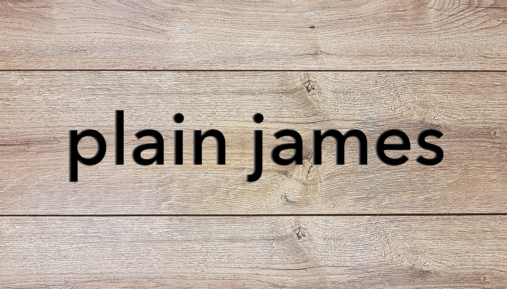 Plain James - Do It. Stop It.