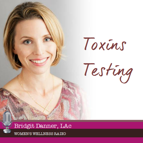 Toxins Testing with Ann Melin & Bridgit Danner