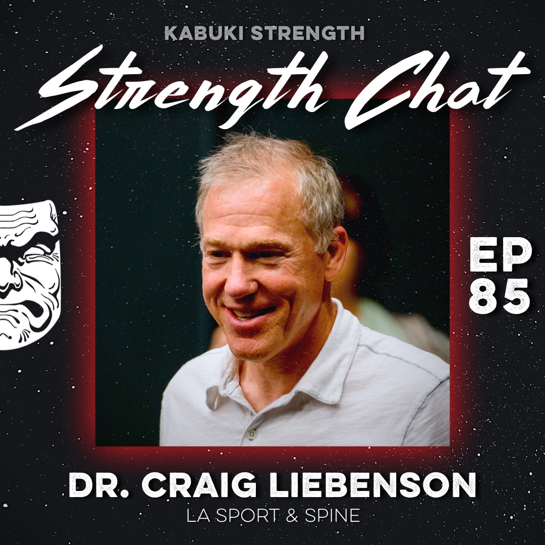Strength Chat #85: Dr. Craig Liebenson