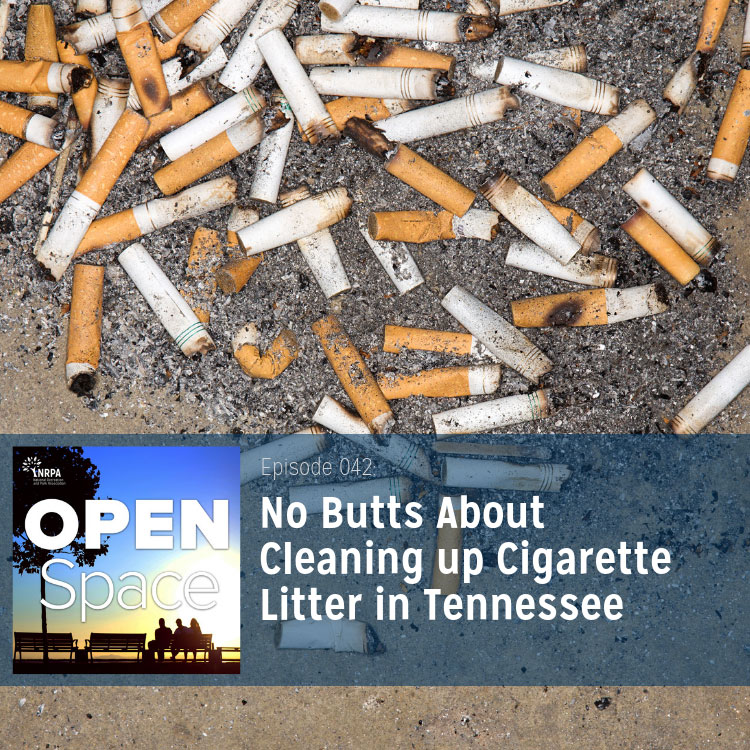 No Butts About Cleaning up Cigarette Litter in Tennessee