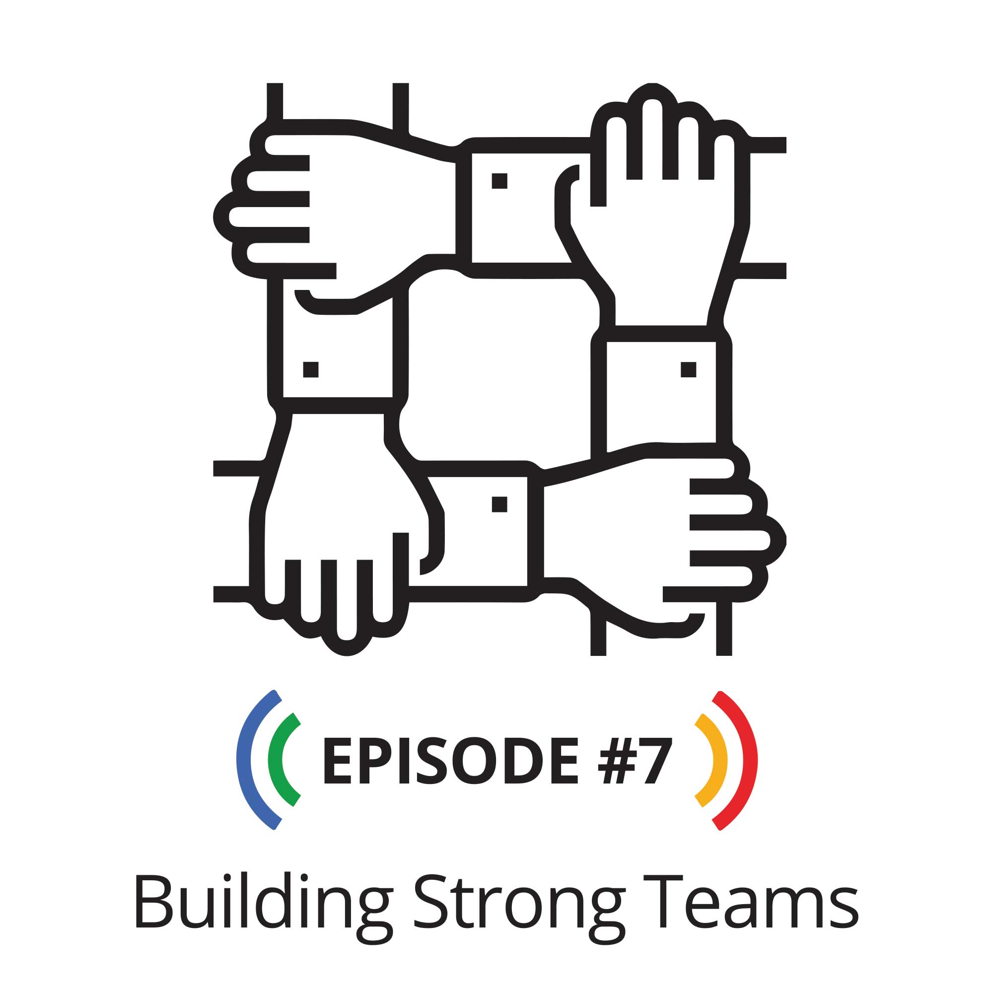Building Strong Teams