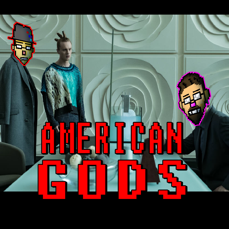 258 - American Gods (TV)
