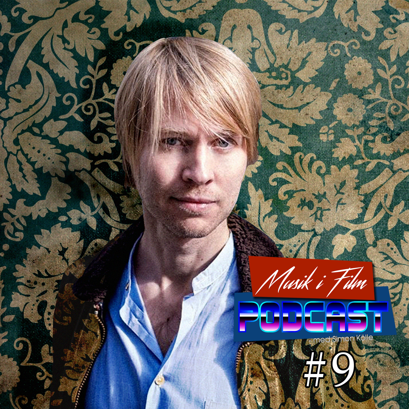Musik i Film - Episode 9 - Peter von Poehl