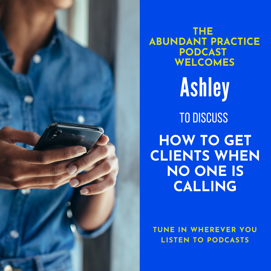 Episode #215: How to Get Clients When No One Is Calling