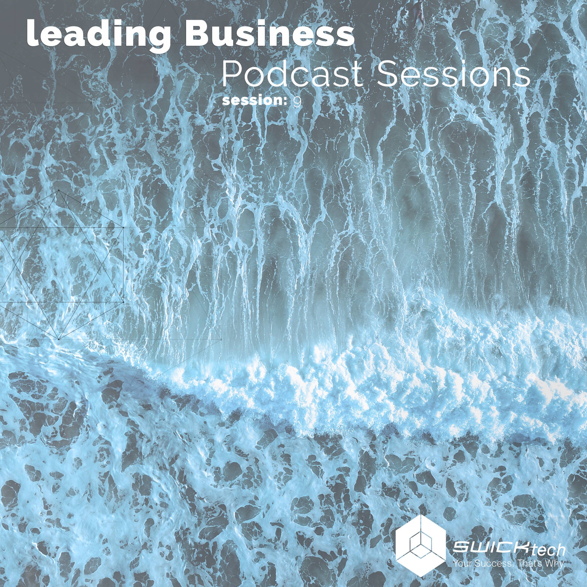 Podcast Sessions: Leadership in Technology