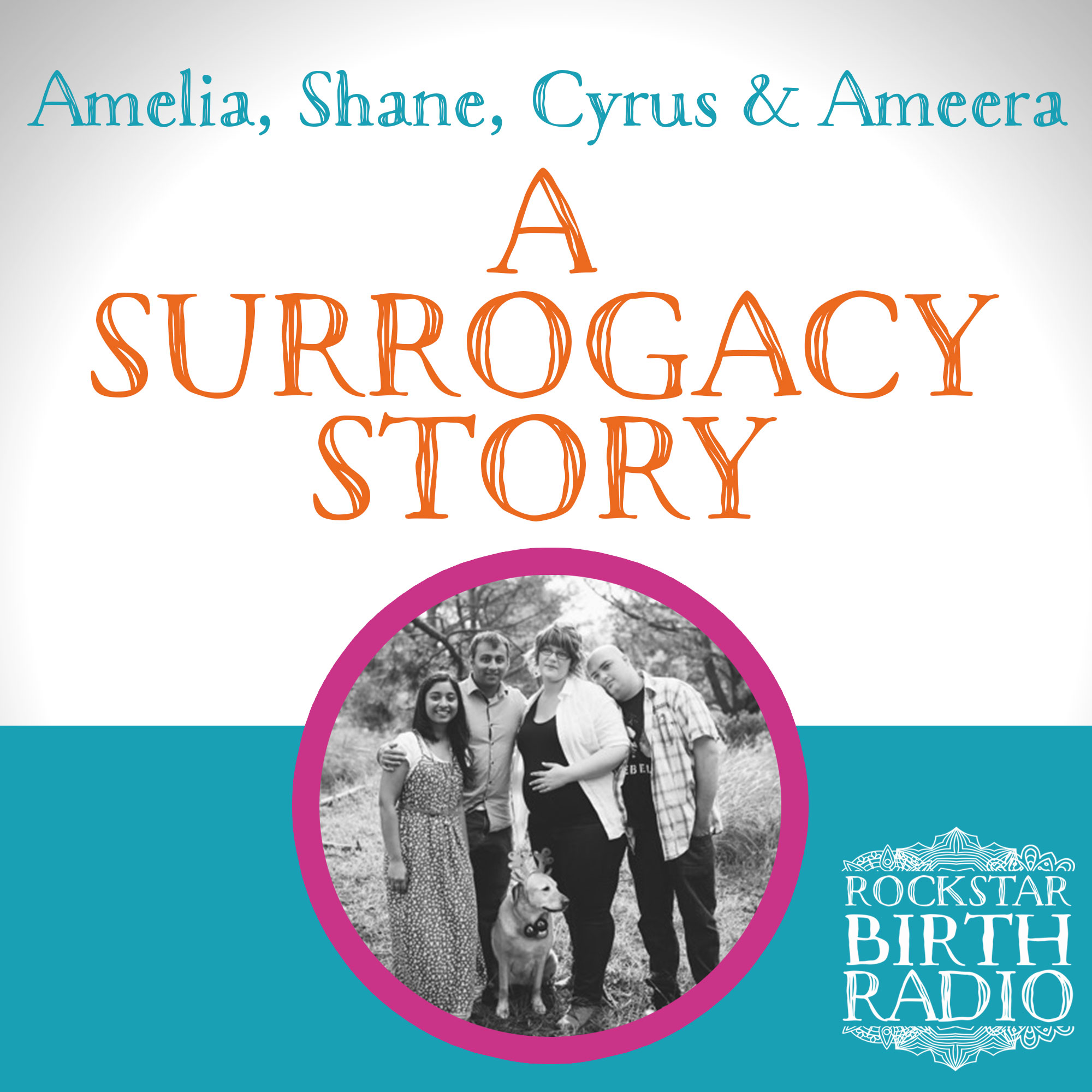EP 32 - Amelia + Ameera + Cyrus - A Surrogacy Story