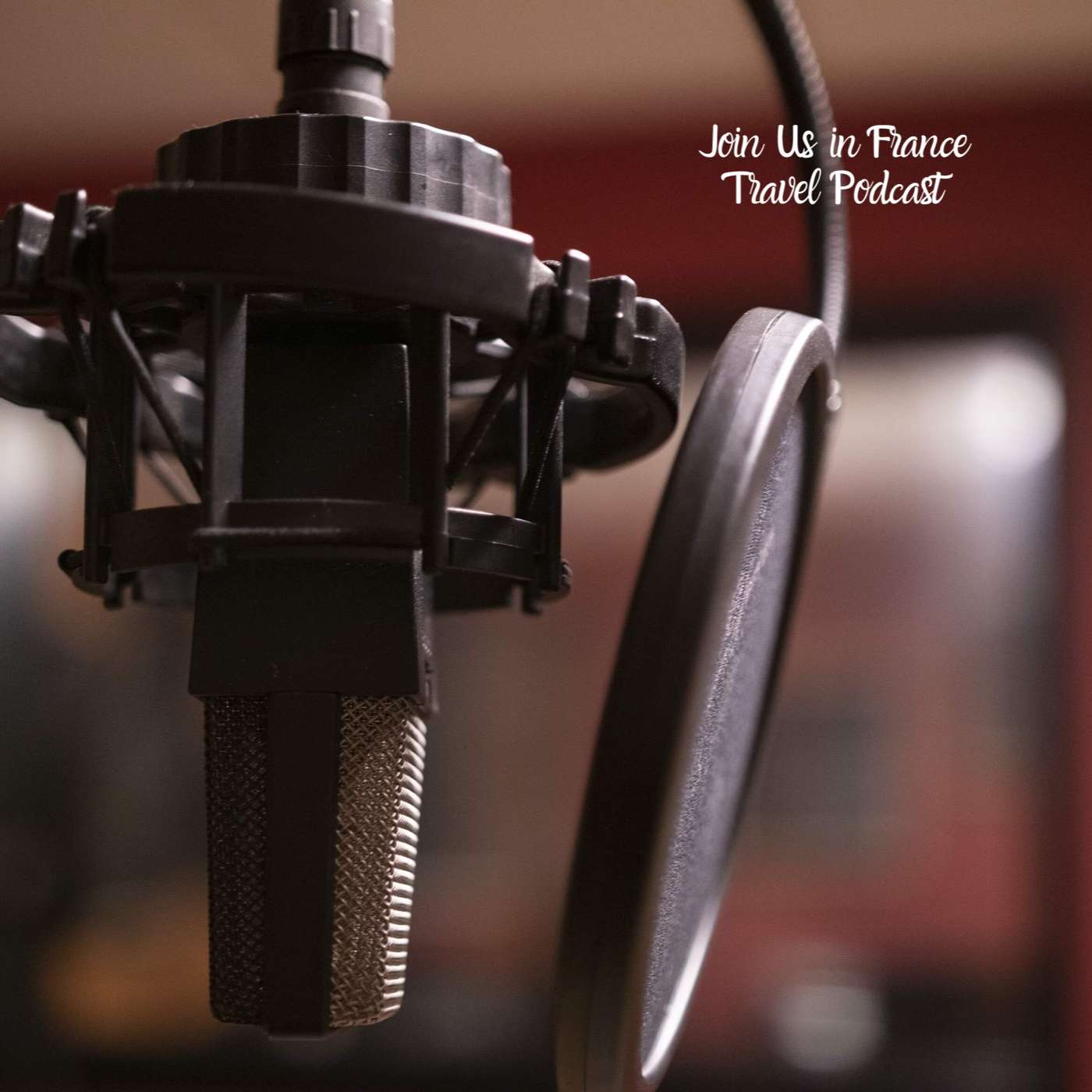 Join Us in France Travel Podcast Trailer
