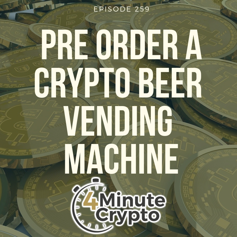 You Can Now Pre Order A Crypto Beer Vending Machine You Can Now Pre Order A Crypto Beer Vending Machine