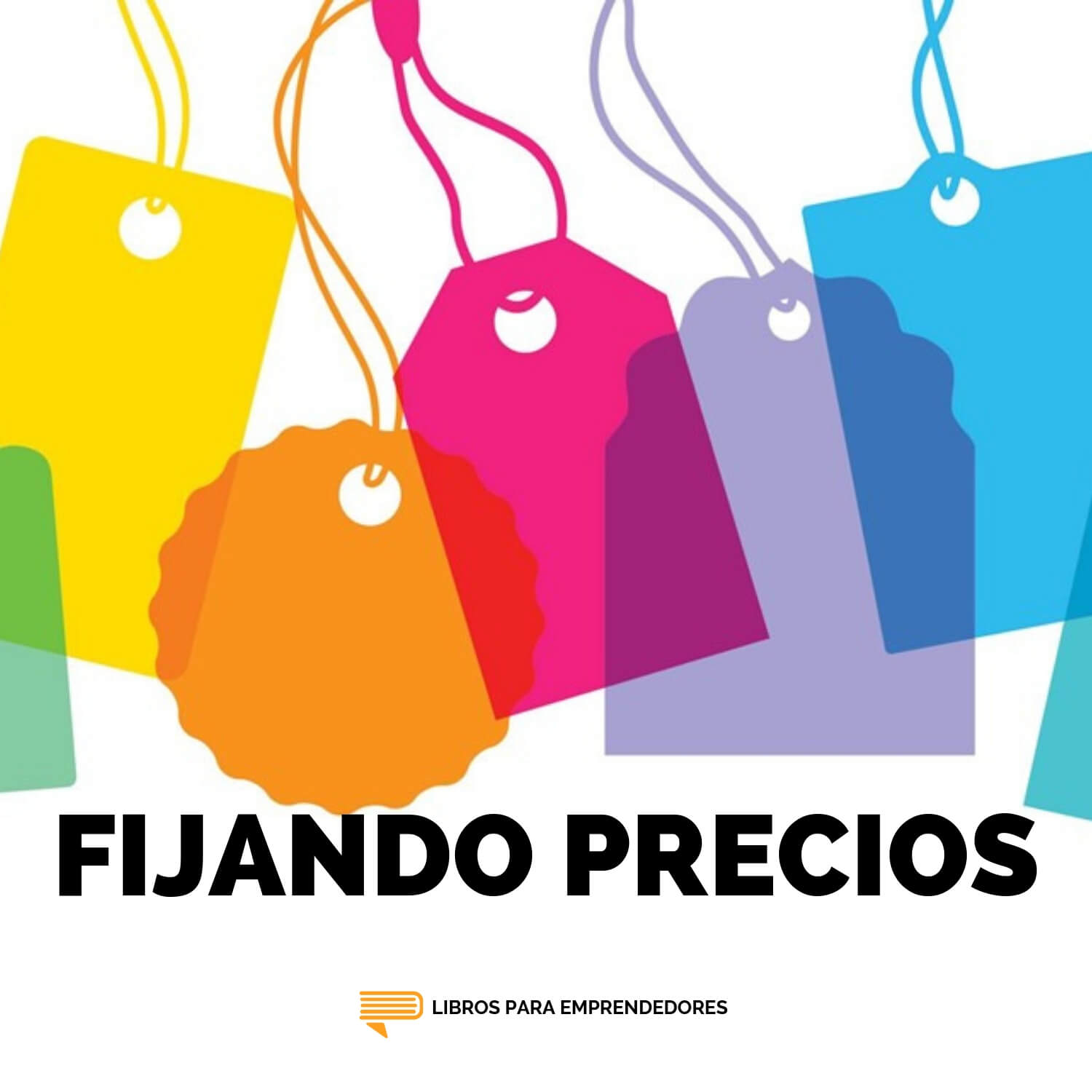 #109 Fijando Precios - Un Resumen de Libros para Emprendedores #109 Fijando Precios - Un Resumen de Libros para Emprendedores