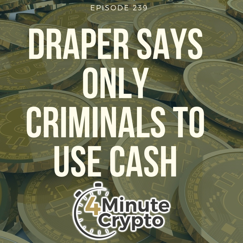 Tim Draper Predicts Only Criminals Will Use Cash in Five Years Tim Draper Predicts Only Criminals Will Use Cash in Five Years