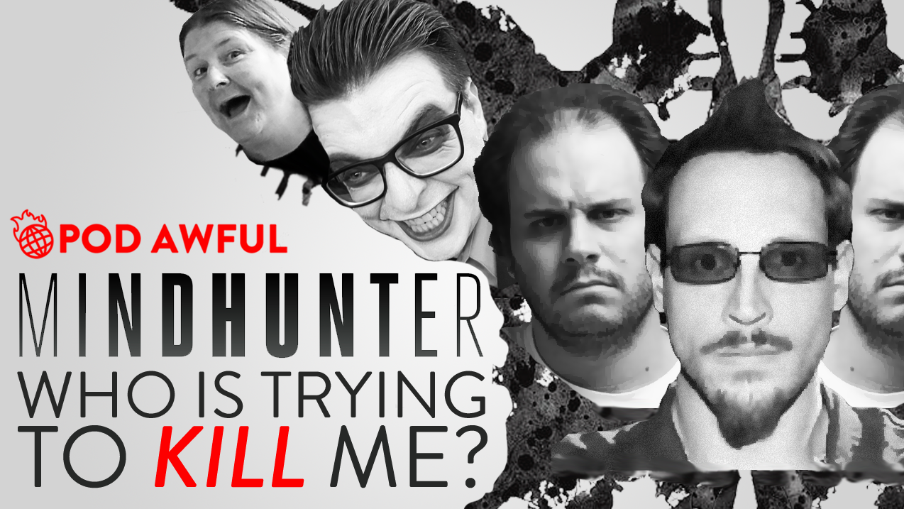 MINDHUNTER: Who Is Trying To KILL Me?