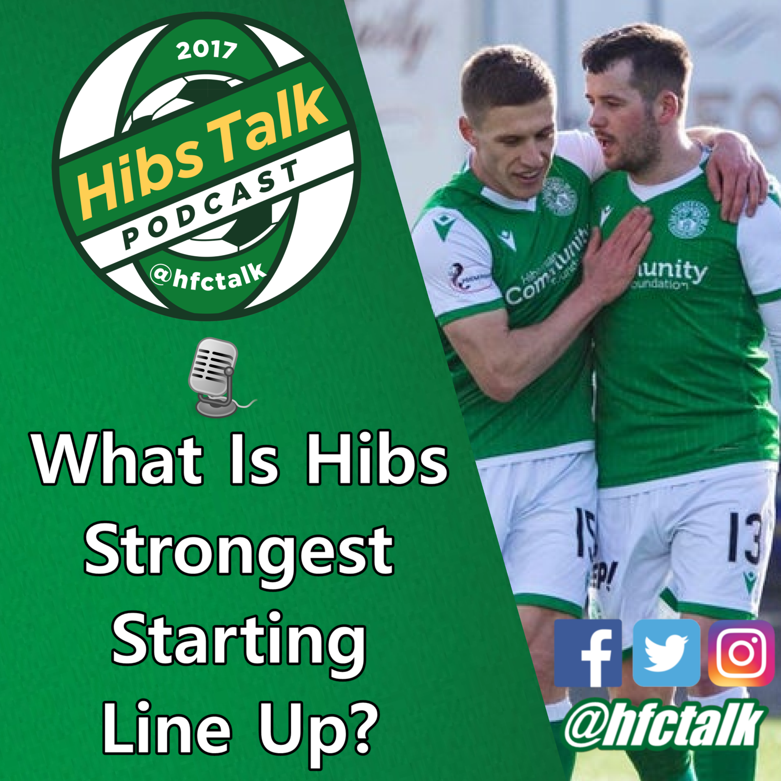 What Is Hibs Strongest Starting Line Up?