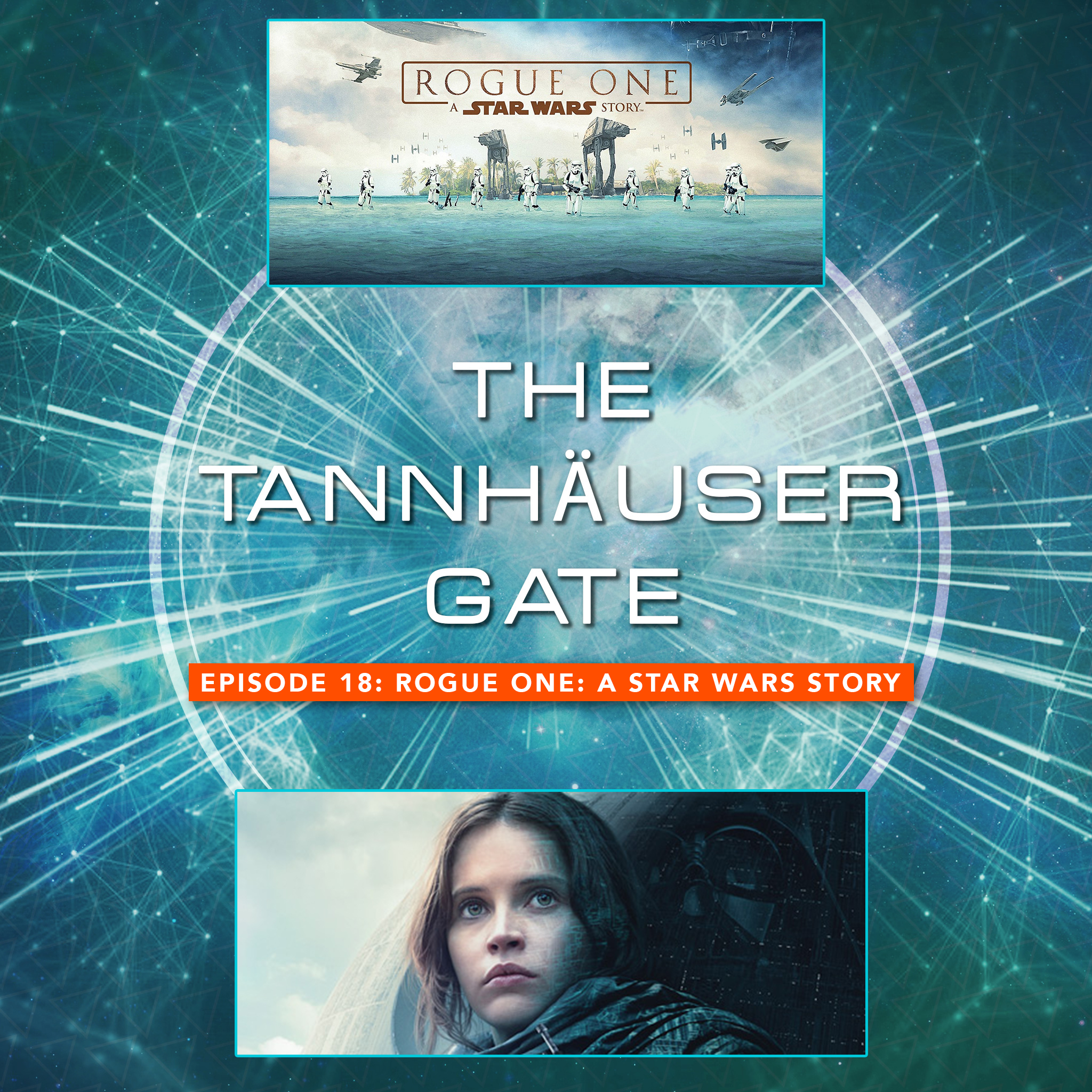 TANNHAUSER GATE - EPISODE 18: ROGUE ONE