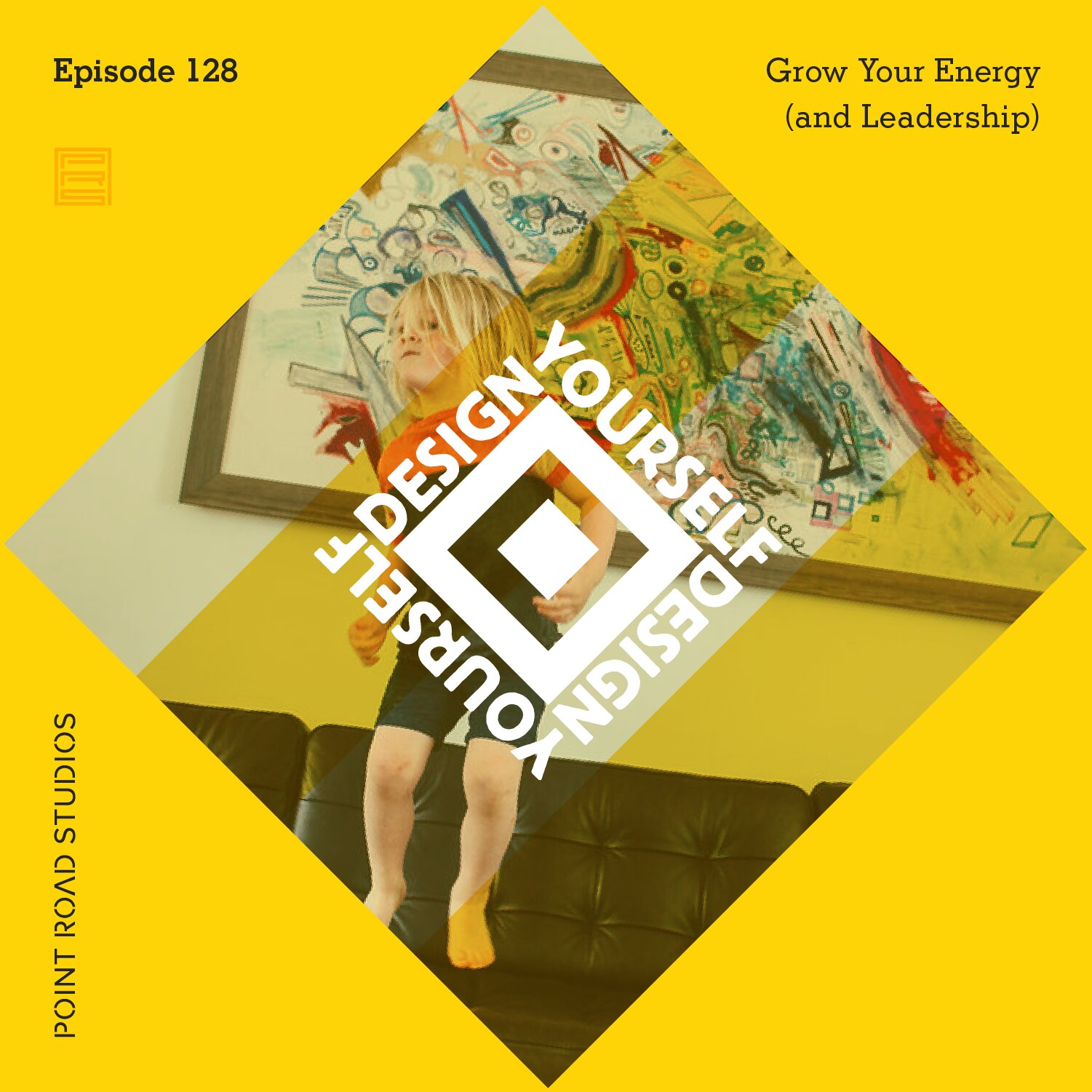128: Grow Your Energy (and Leadership)