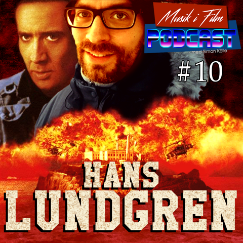 Musik i Film - EPISOD #10 – Hans Lundgren