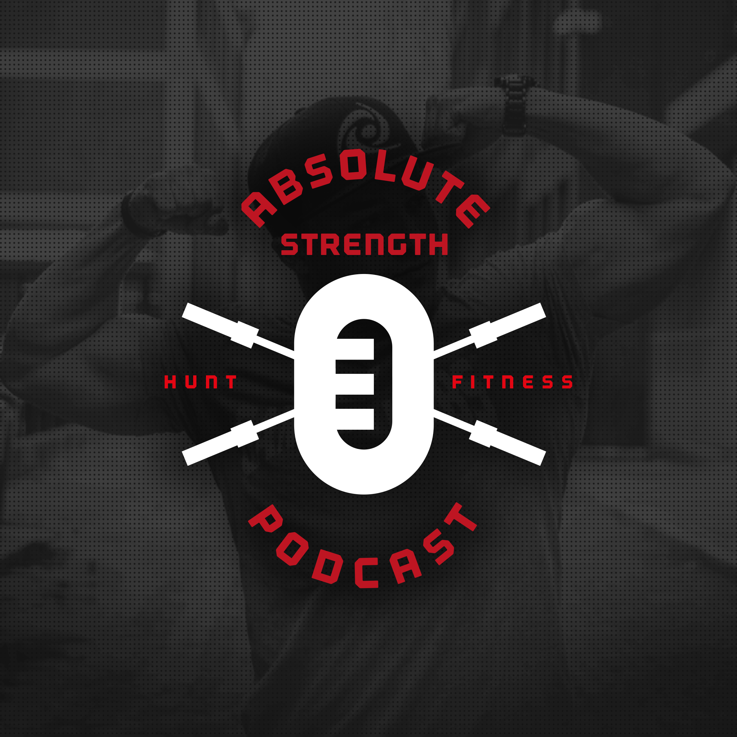 The Absolute Strength Podcast Listen via Stitcher Radio On Demand