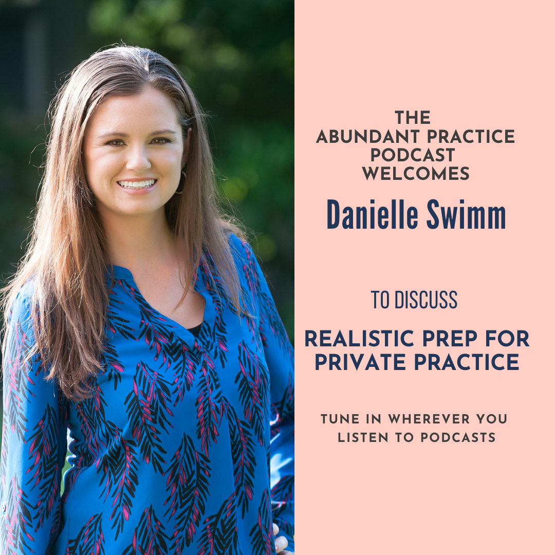 Episode #219:Realistic Prep for Private Practice