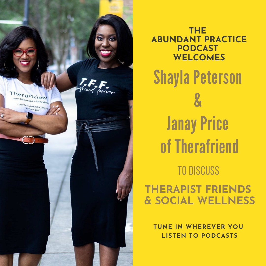 Episode #218: Therapist Friends and Social Wellness