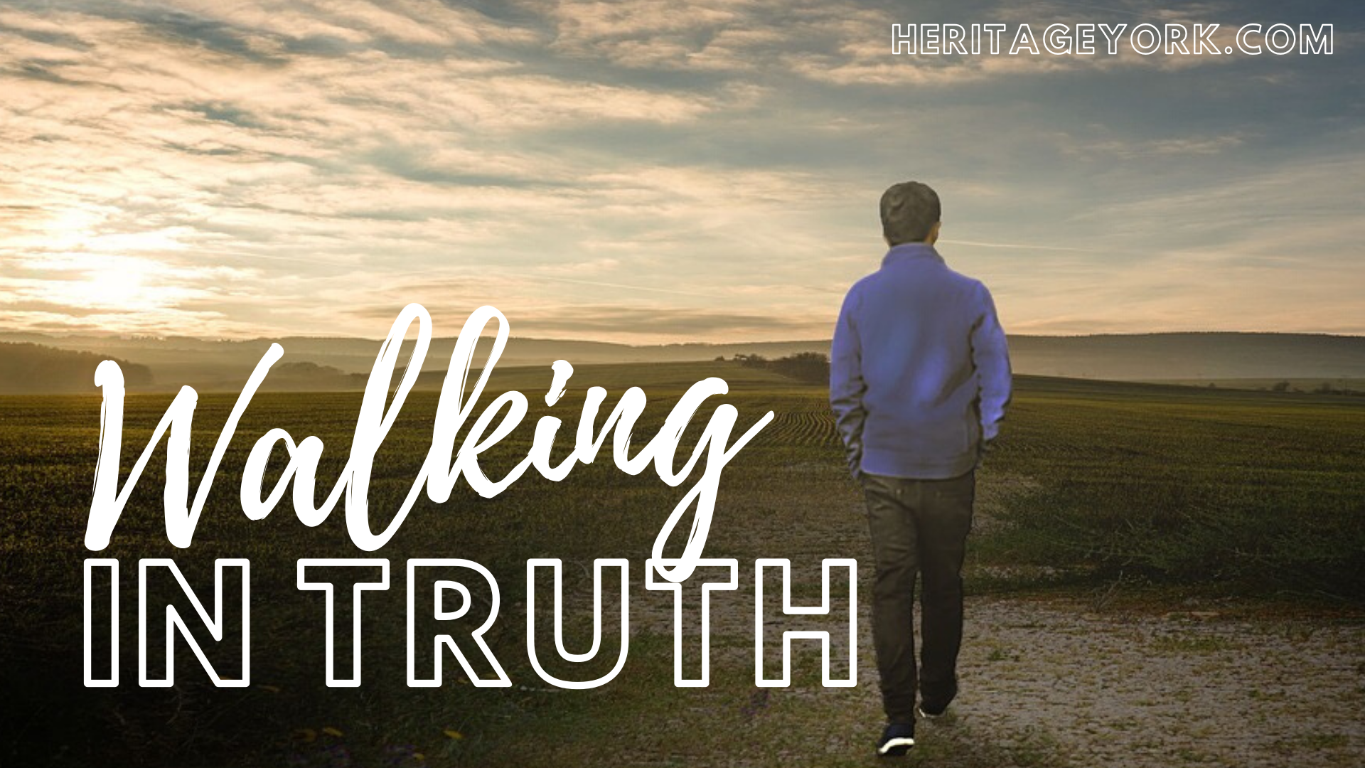 Walking In Truth