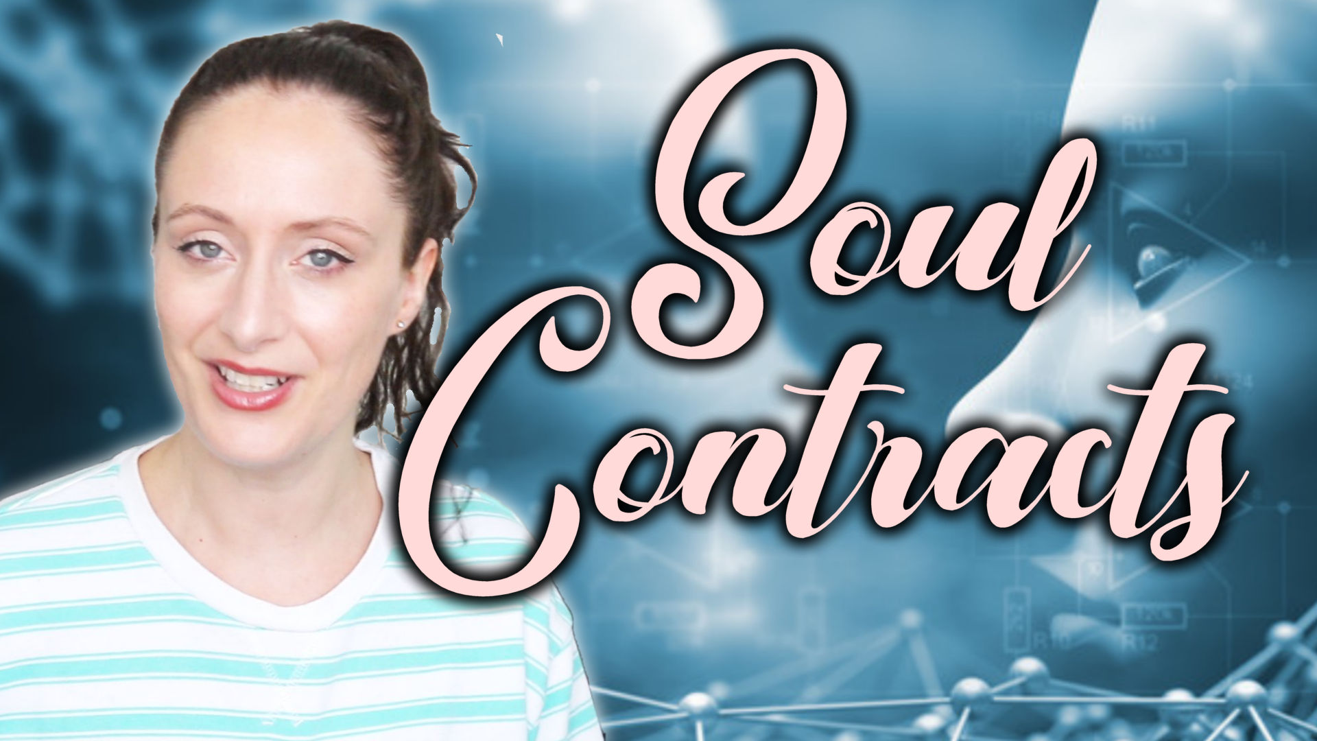 Soul Contracts & How To Break Them