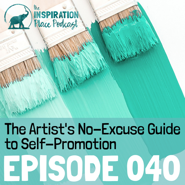 040: The Artist's No-Excuse Guide to Self-Promotion with Alyson Stanfield