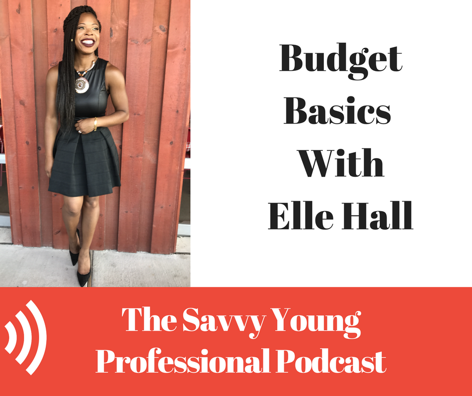33. Budget Basics With Elle Hall