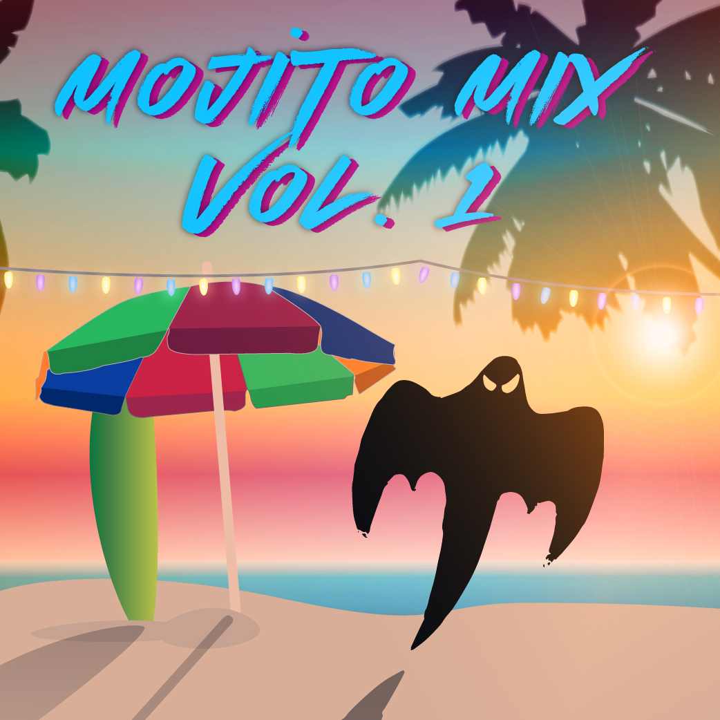 Mojito Mixtape Vol. 1