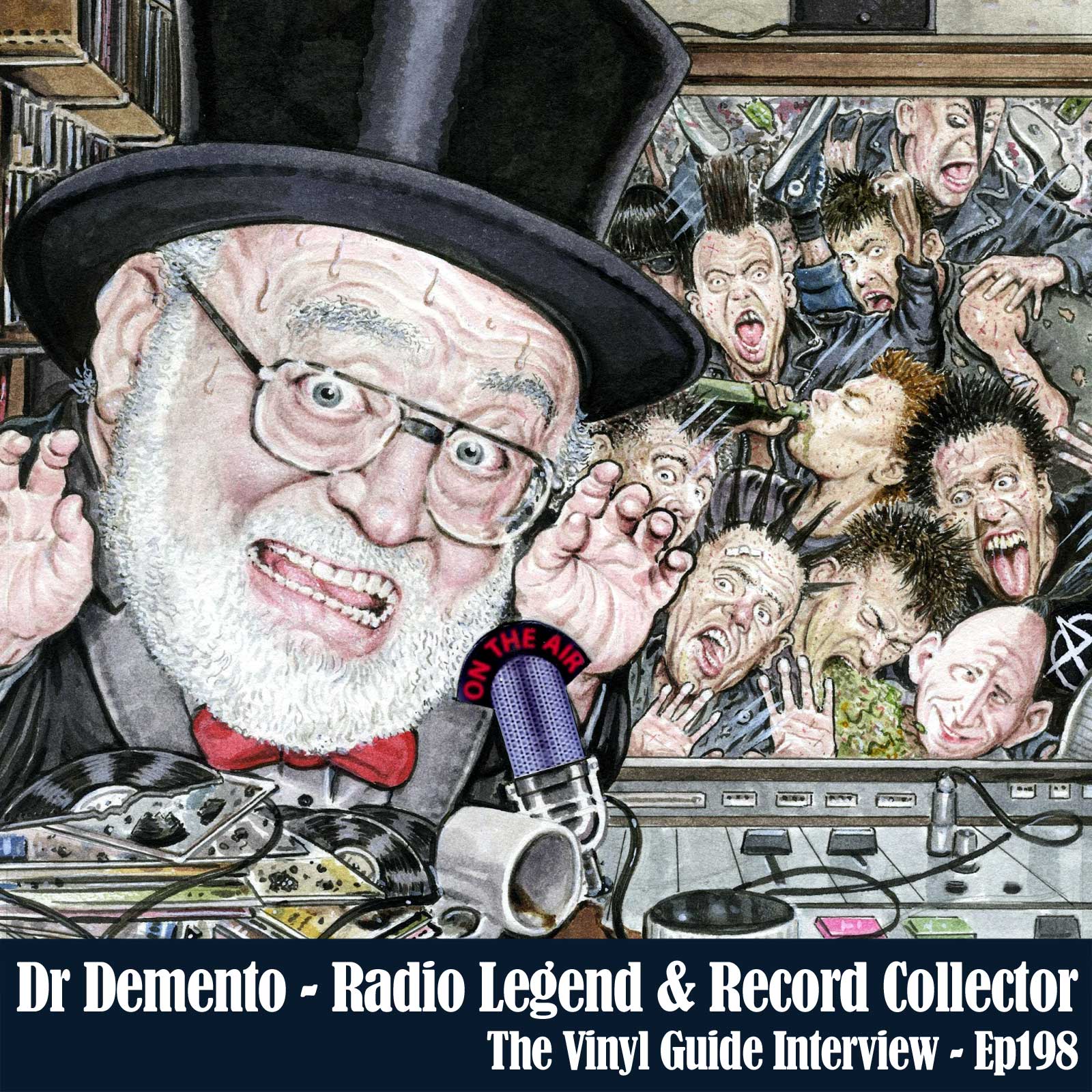 Ep198: Dr Demento - Radio Legend & Record Collector