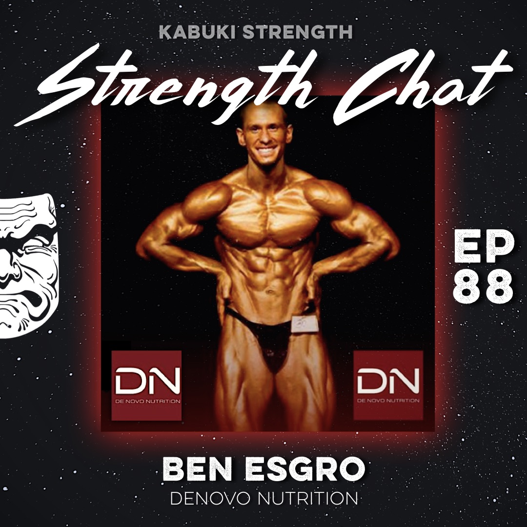 Strength Chat #88: Ben Esgro