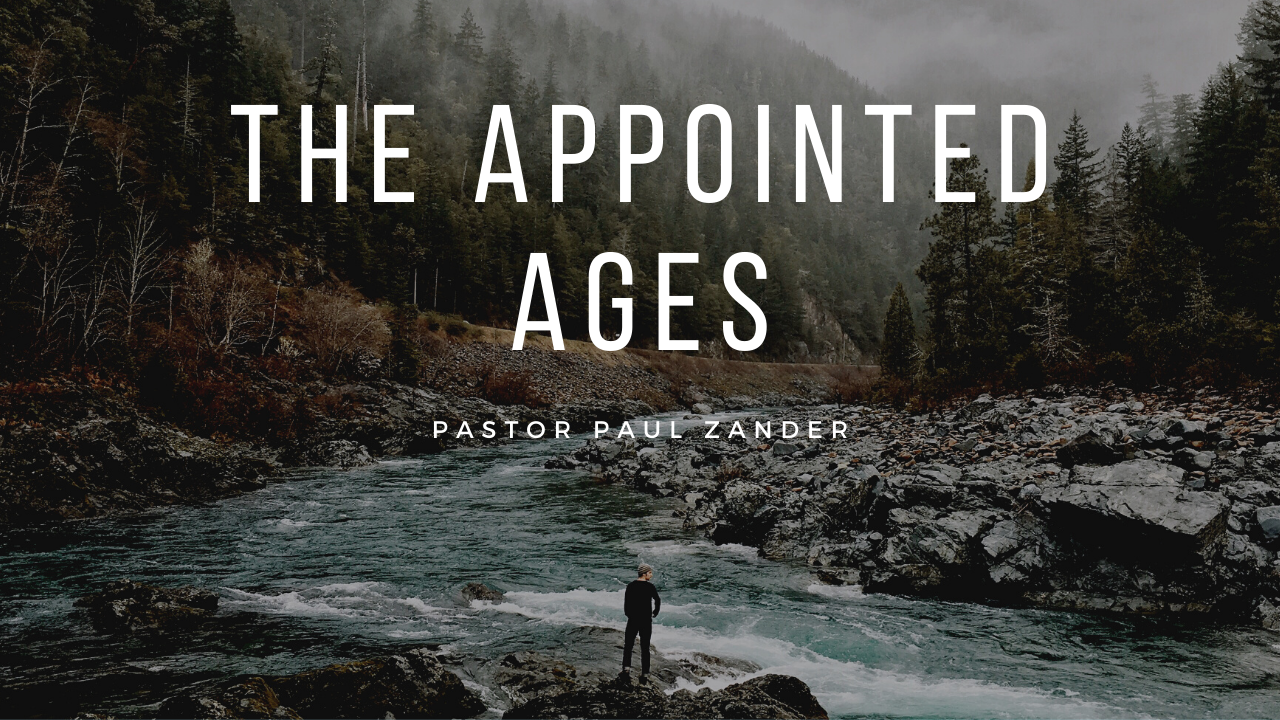 The Appointed Ages