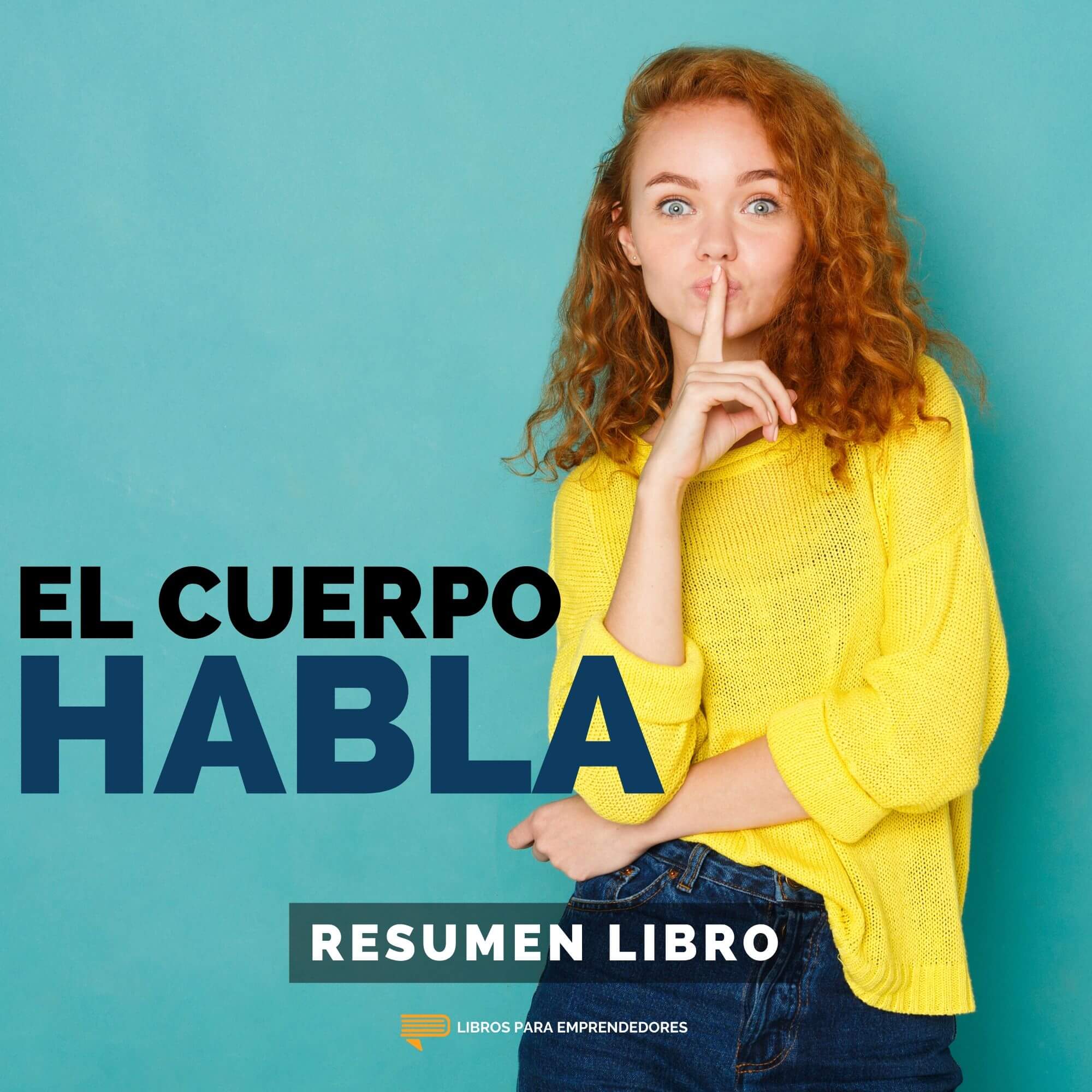 El Cuerpo Habla - #127 - Un Resumen de Libros para Emprendedores