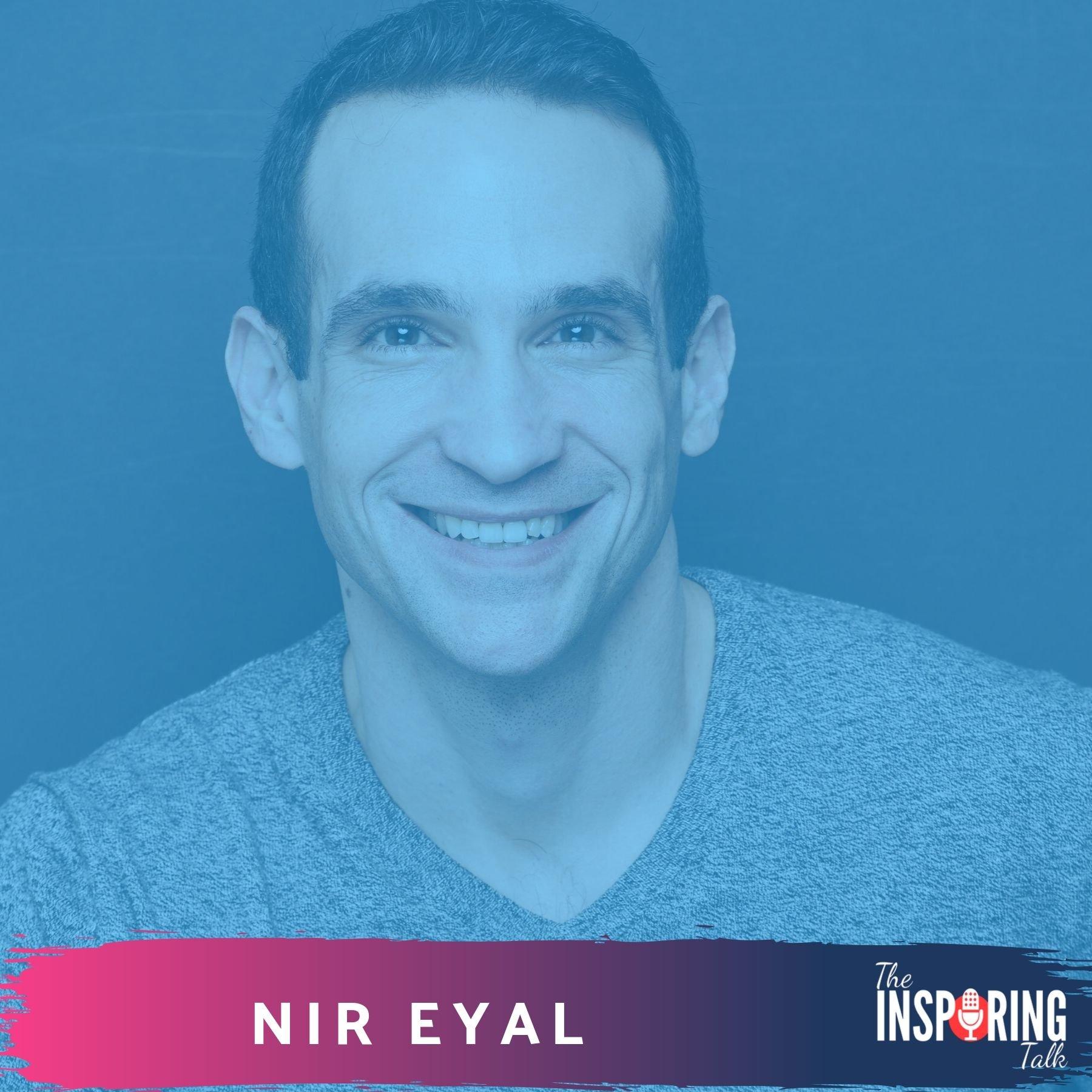 Become Indistractable and Hack Back Your Time w/ Nir Eyal