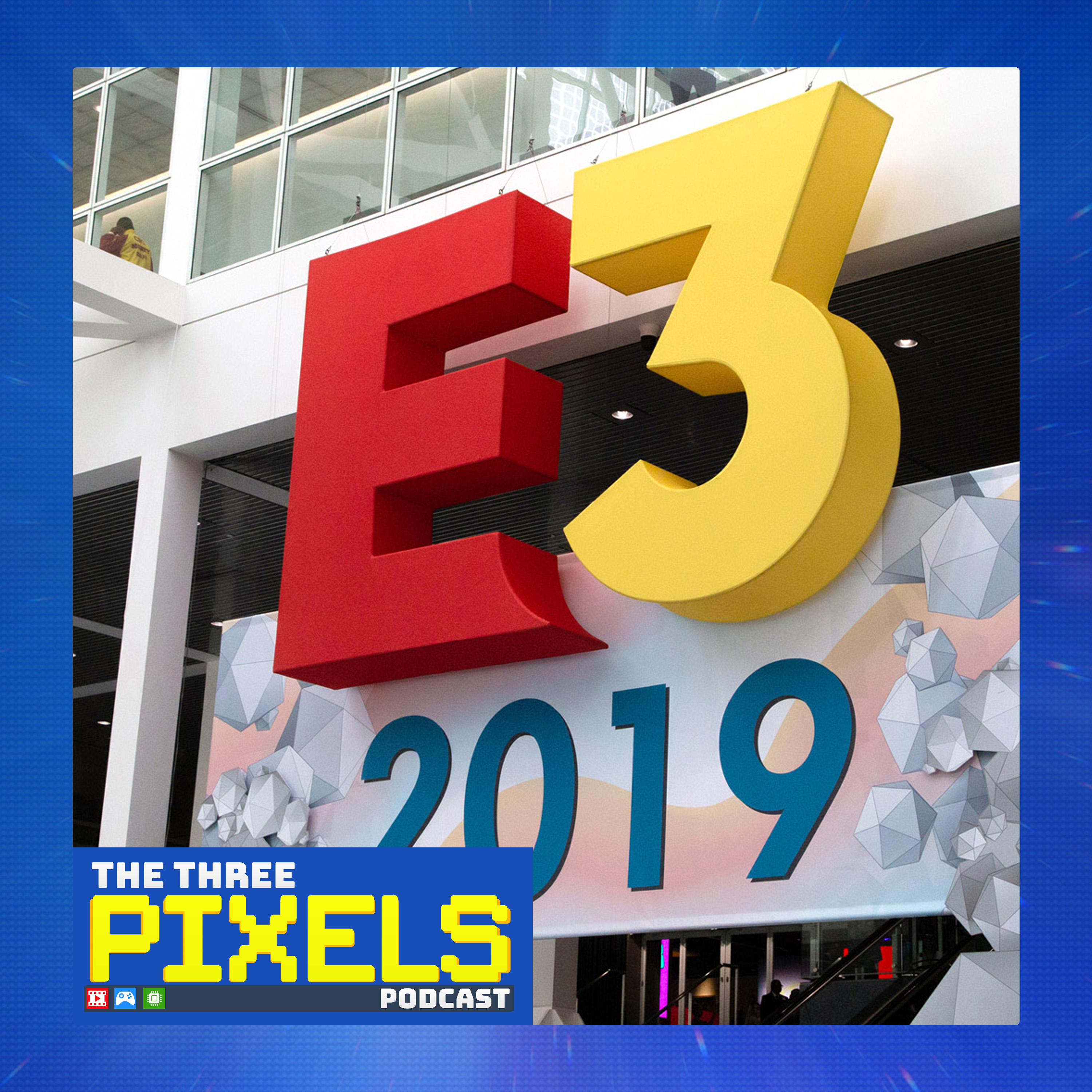 S3Ep17: Our Highlights From E3 2019