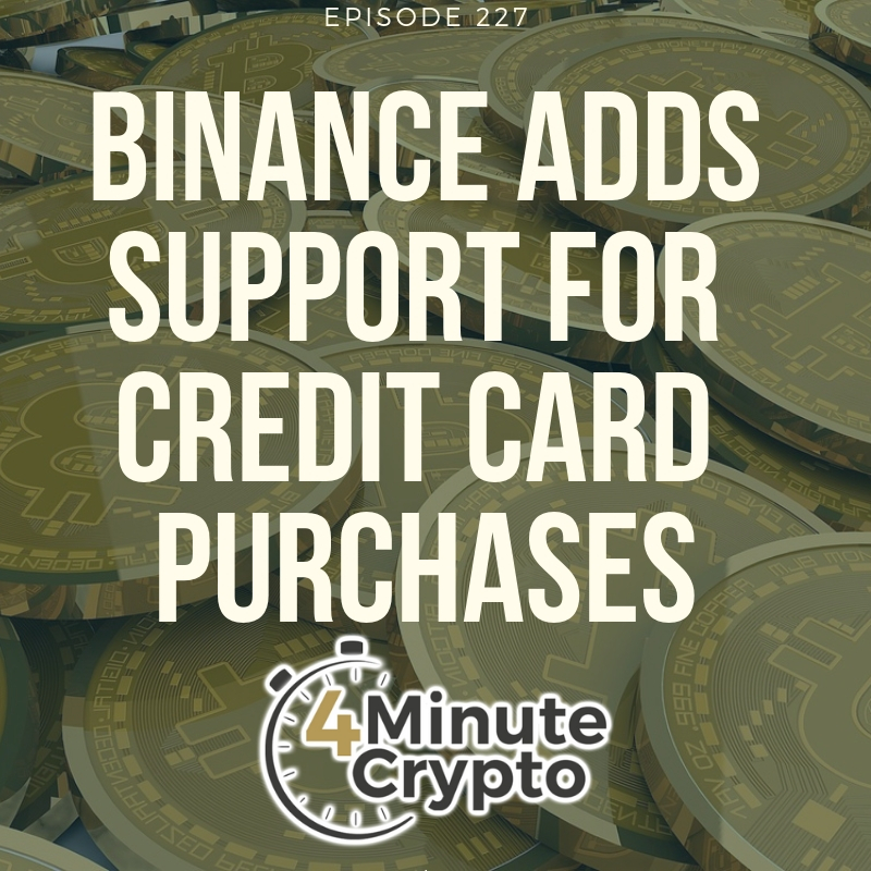 Binance Adds Support for Credit Cards Binance Adds Support for Credit Cards