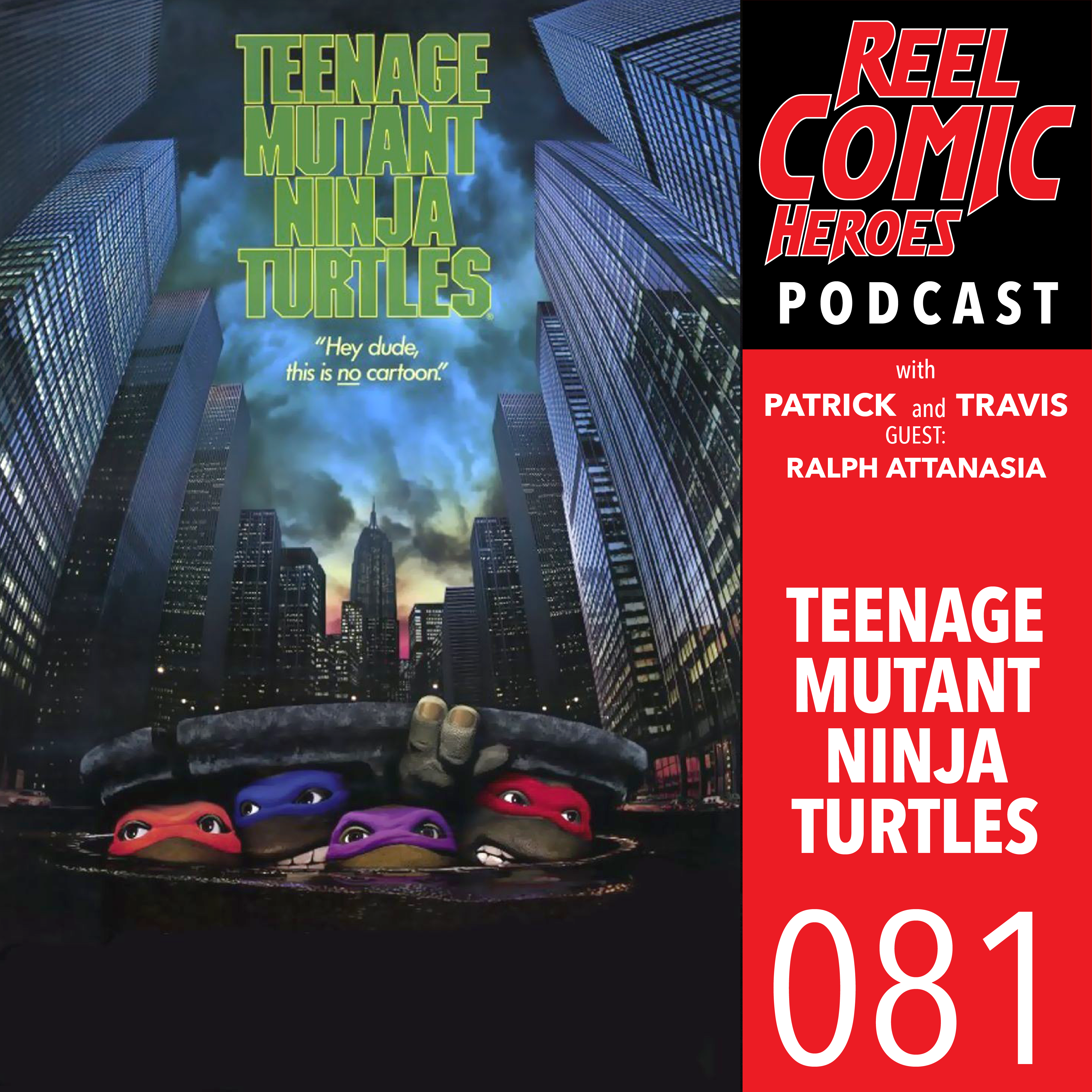 Teenage Mutant Ninja Turtles with Ralph Attanasia