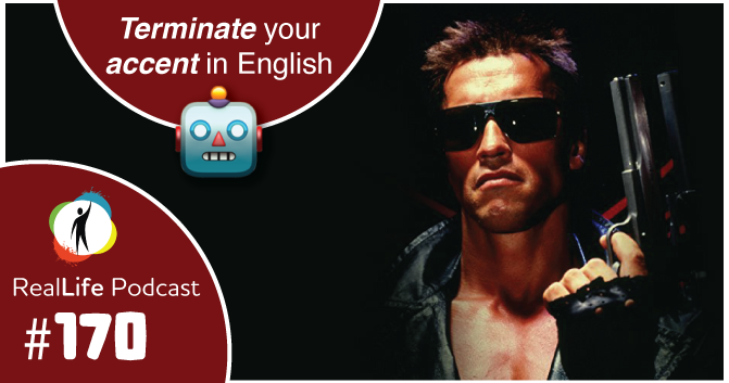 170 - Do I Need to Speak without an Accent?