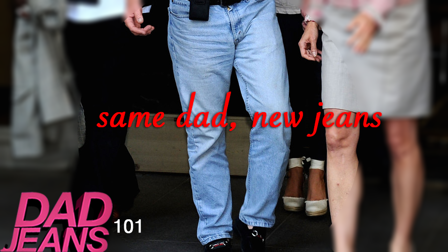 Same Dad, New Jeans