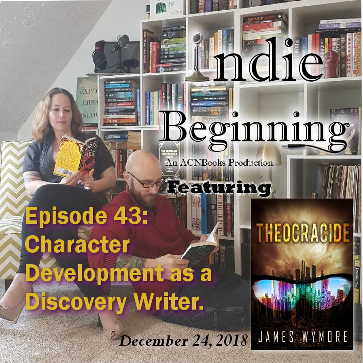 Character Development as a Discovery Writer: An Interview With Indie Author James Wymore.