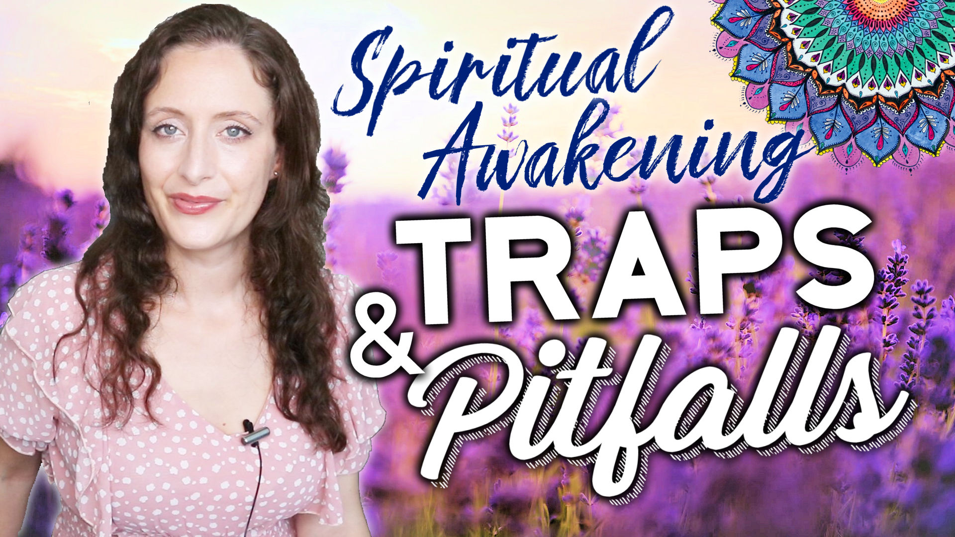 14 Traps and Pitfalls of Spiritual Awakening