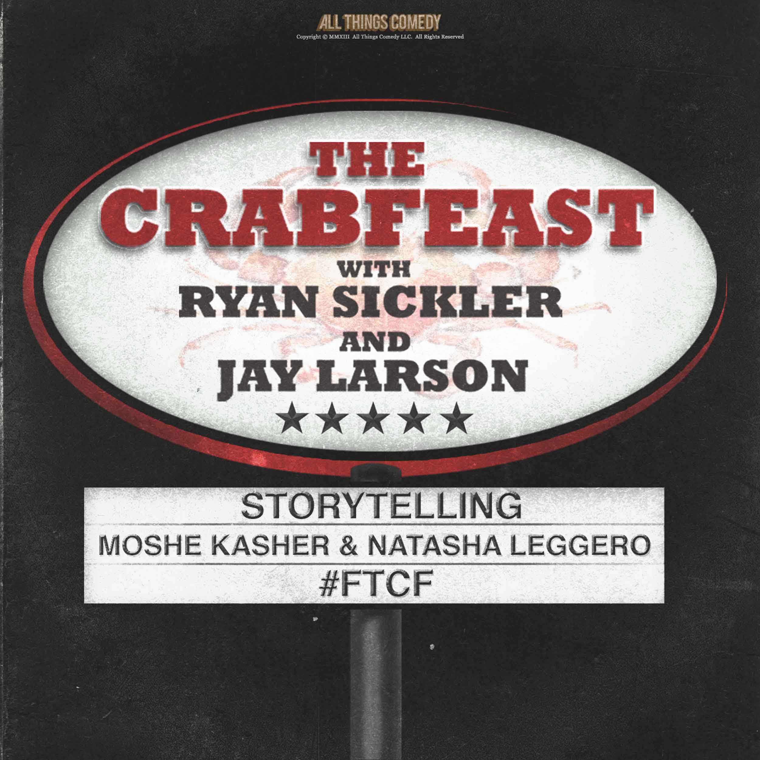 The CrabFeast 309: Moshe Kasher & Natasha Leggero The CrabFeast 309: Moshe Kasher & Natasha Leggero